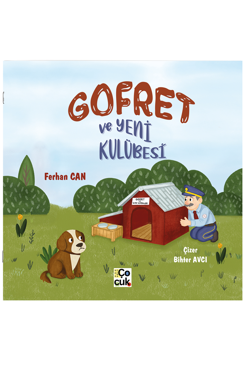 Gofret ve Yeni Kulübesi