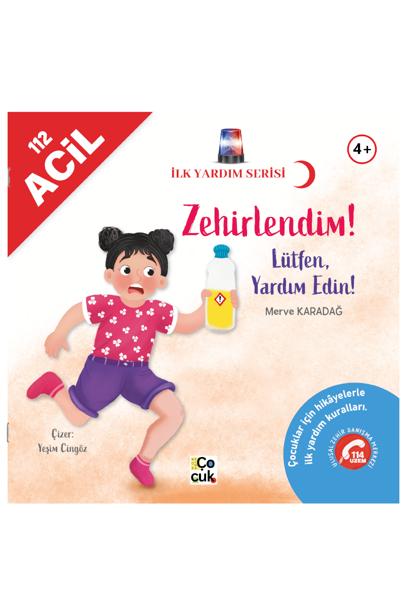 Zehirlendim! Lütfen Yardım Edin!