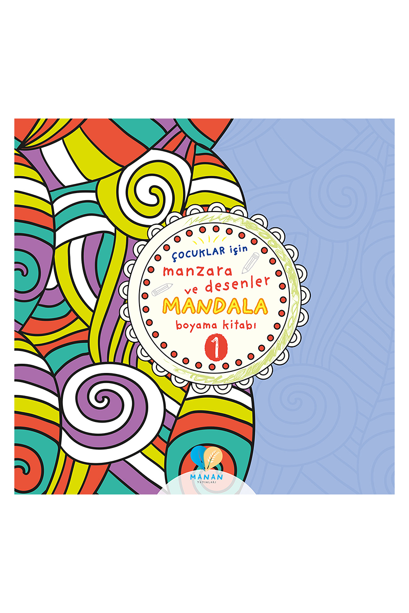 Çocuklar için Manzara ve Desenler Mandala Kitabı 1