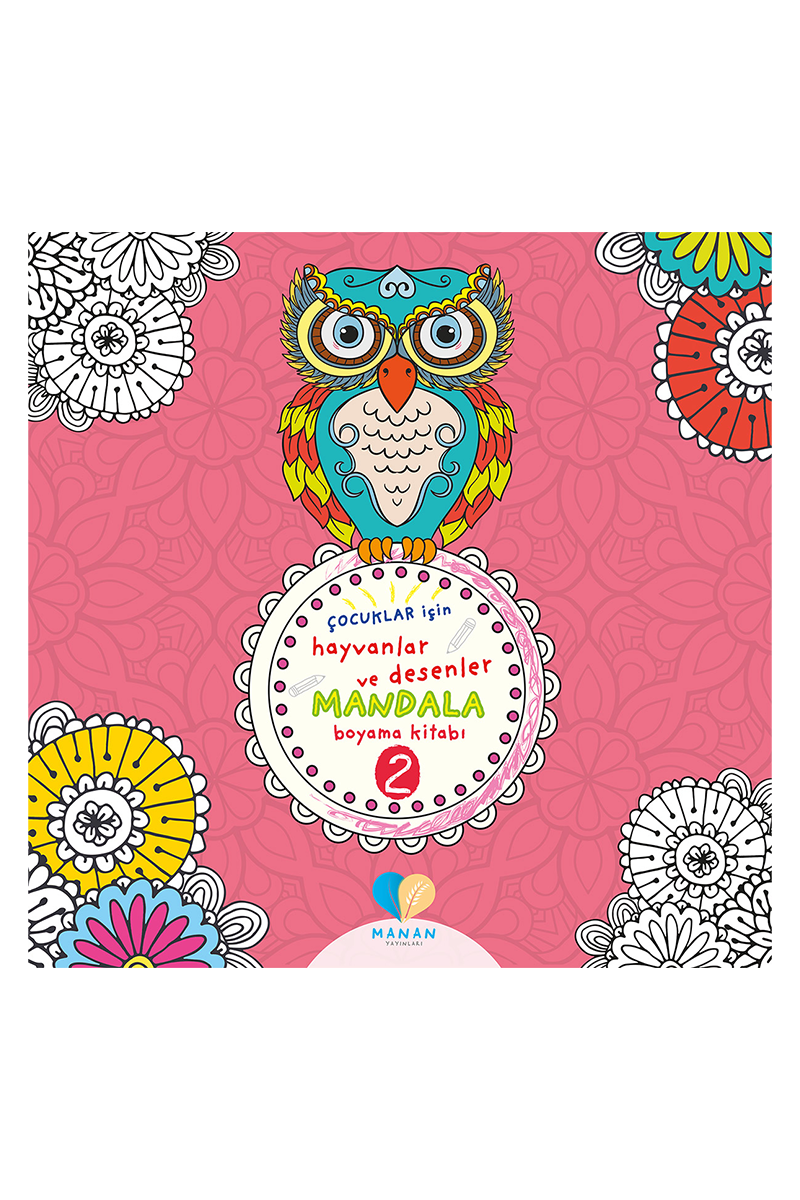 Çocuklar için Hayvanlar ve Desenler Mandala Kitabı 2