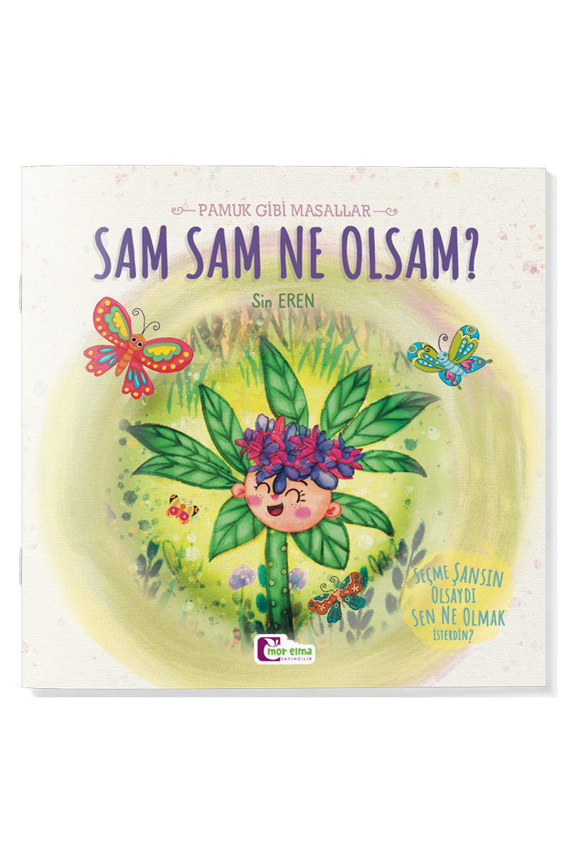 Sam Sam Ne Olsam - Pamuk Gibi Masallar