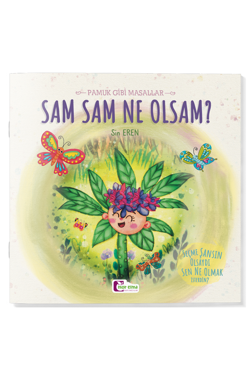 Sam Sam Ne Olsam - Pamuk Gibi Masallar