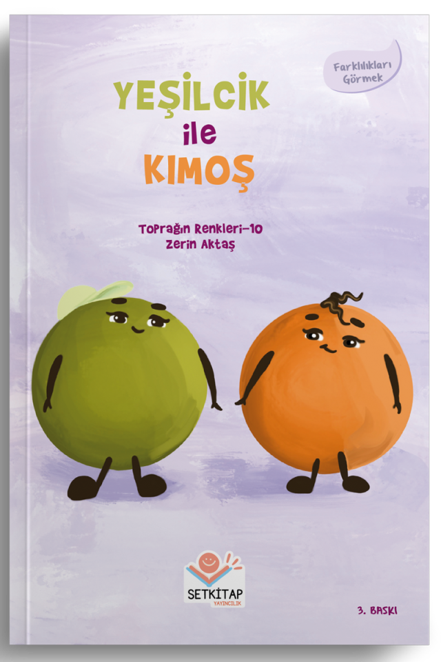 Yeşilcik İle Kimoş - Toprağın Renkleri