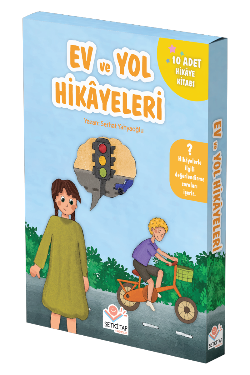 EV VE YOL HİKAYELERİ