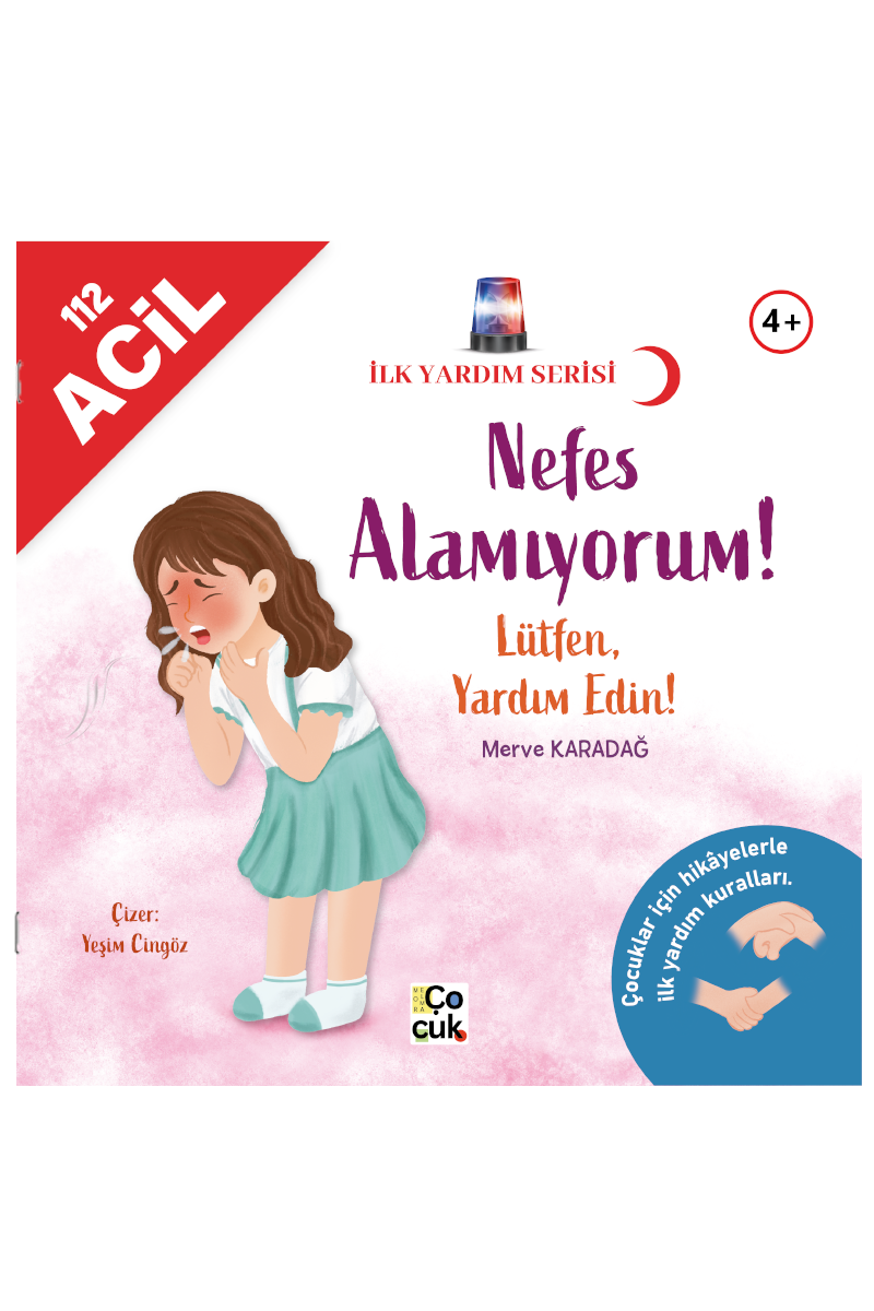 İlk Yardım Serisi - Nefes Alamıyorum! Lütfen Yardım Edin!