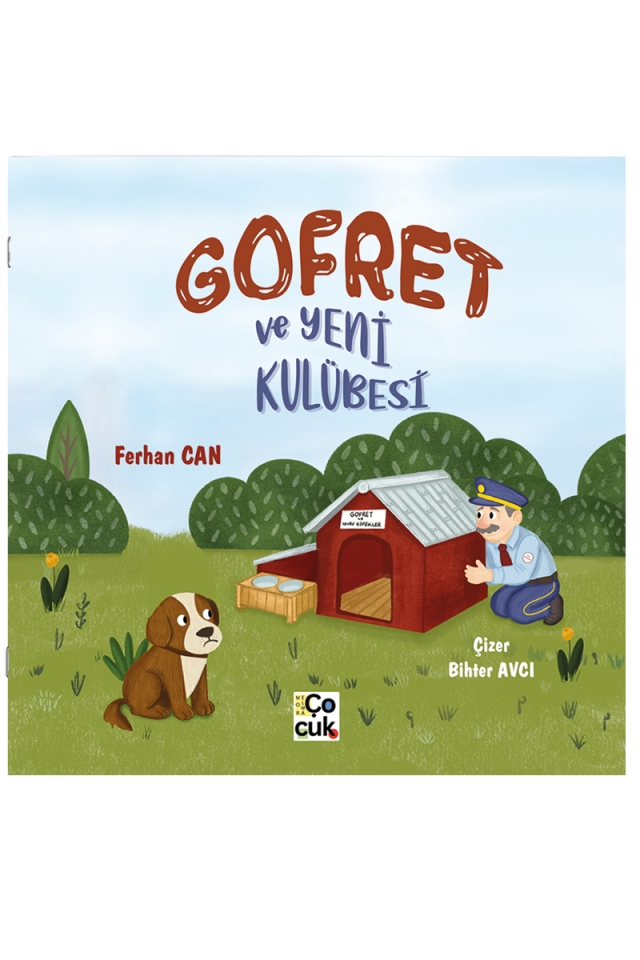 Gofret ve Yeni Kulübesi