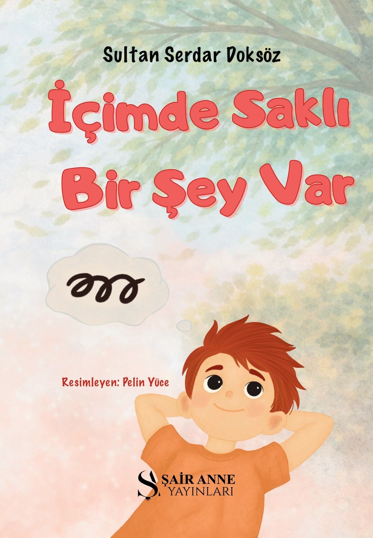 İÇİMDE SAKLI BİR ŞEY VAR