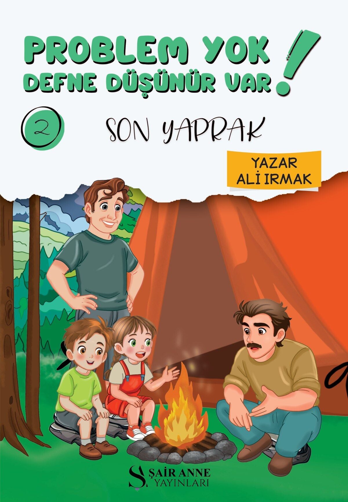 PROBLEM YOK DEFNE DÜŞÜNÜR VAR! 2: SON YAPRAK