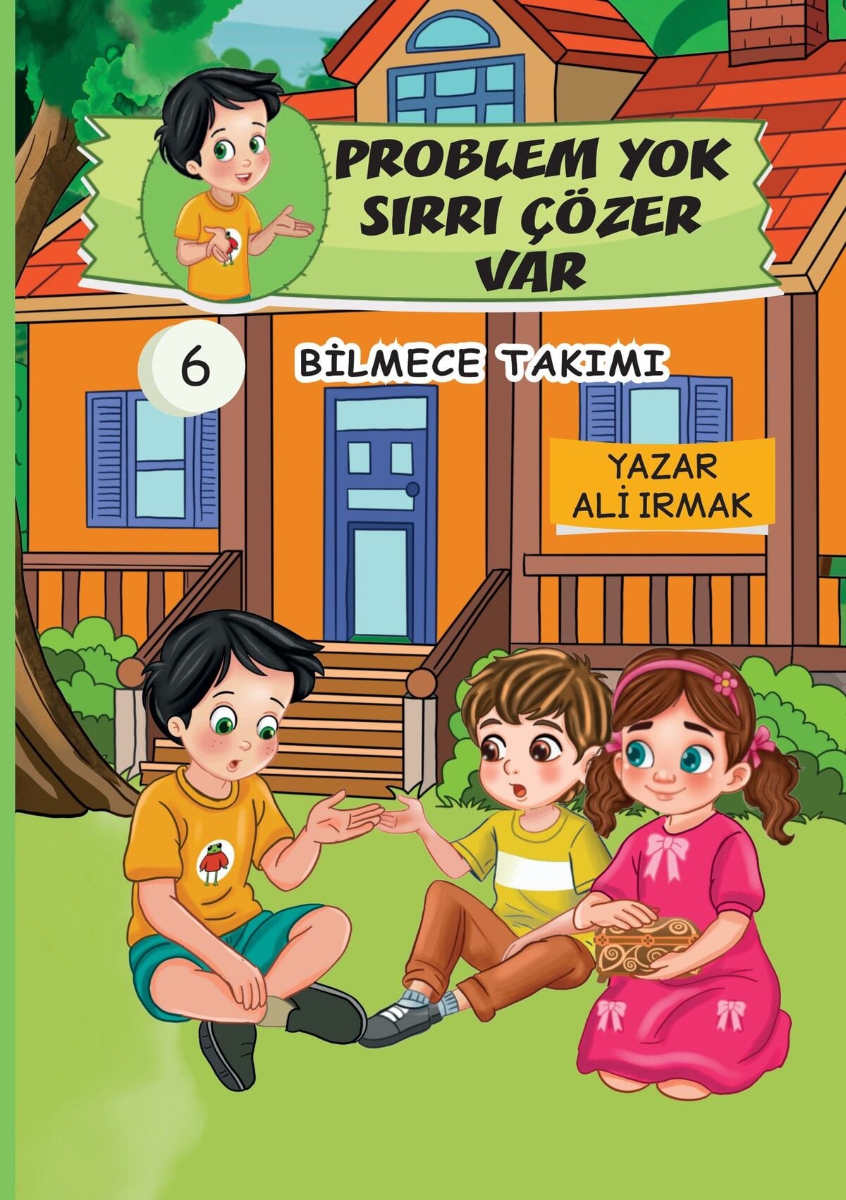Problem Yok Sırrı Çözer Var 6: Bilmece Takımı